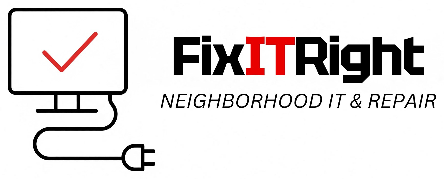 FixITRight — Neighborhood IT & Repair